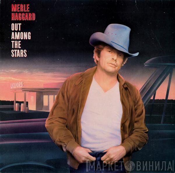 Merle Haggard  - Out Among The Stars