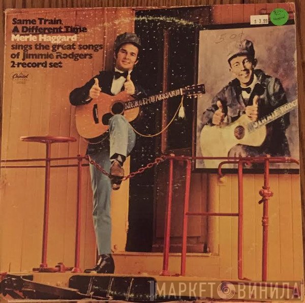 Merle Haggard - Same Train, A Different Time