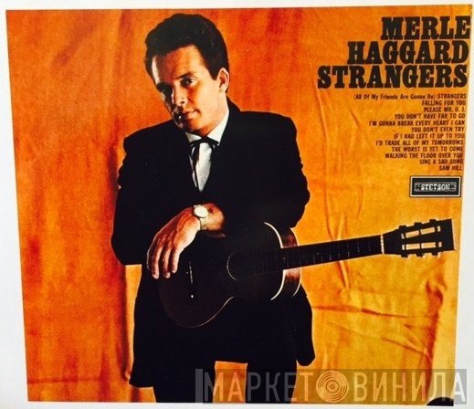 Merle Haggard - Strangers
