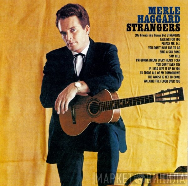 Merle Haggard  - Strangers