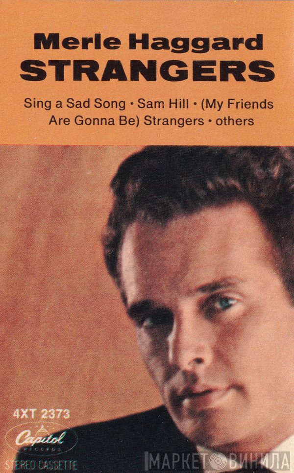 Merle Haggard  - Strangers