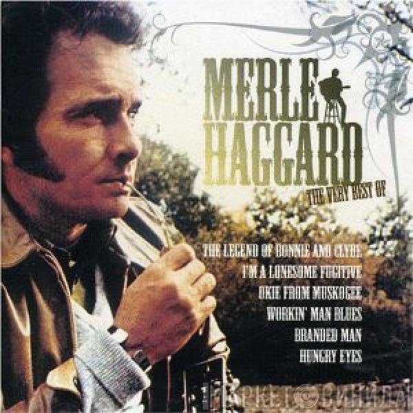 Merle Haggard - The Very Best Of