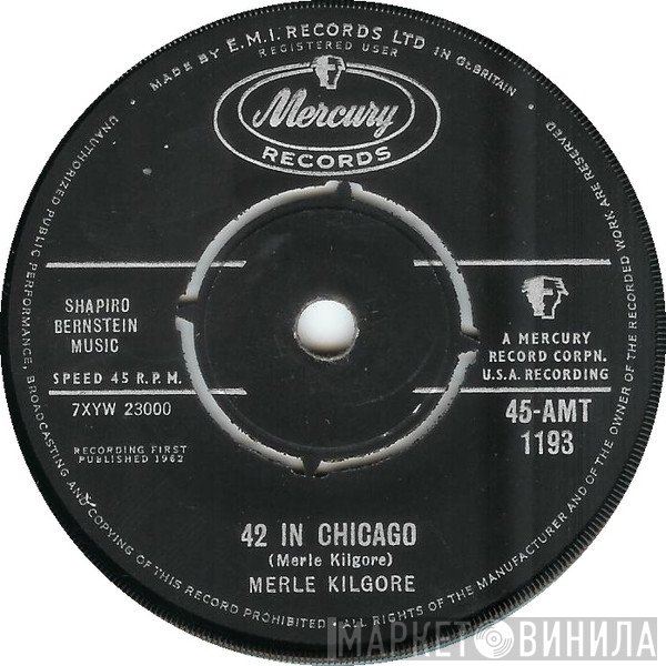 Merle Kilgore  - 42 In Chicago