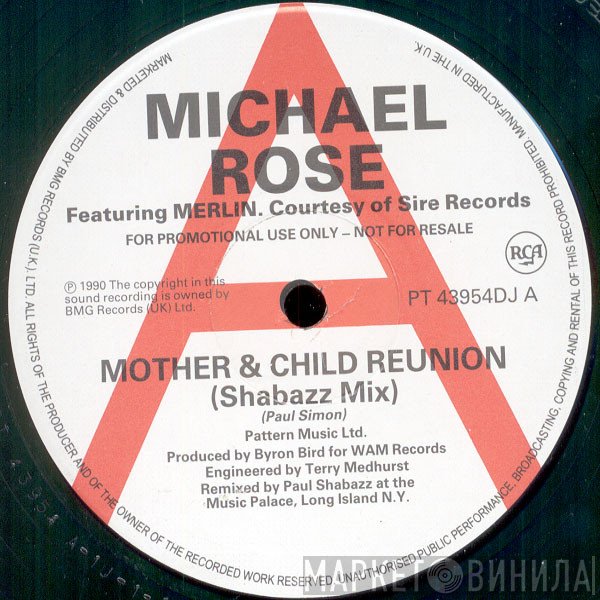 Merlin, Michael Rose - Mother &amp; Child Reunion