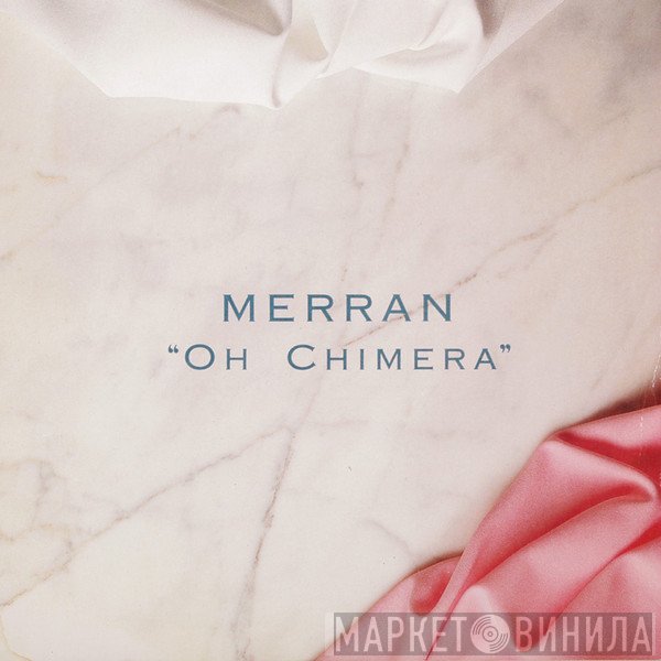 Merran - Oh Chimera