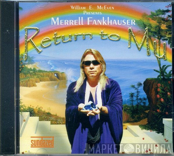 Merrell Fankhauser  - Return To Mu