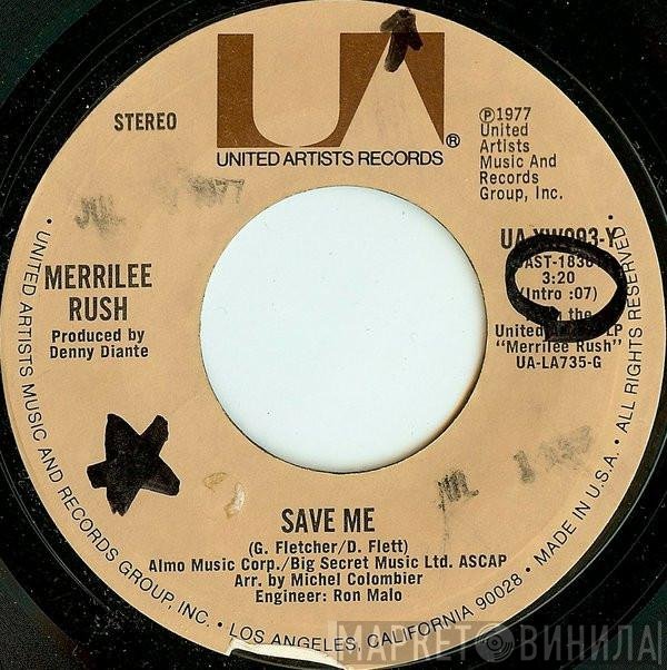 Merrilee Rush  - Save Me