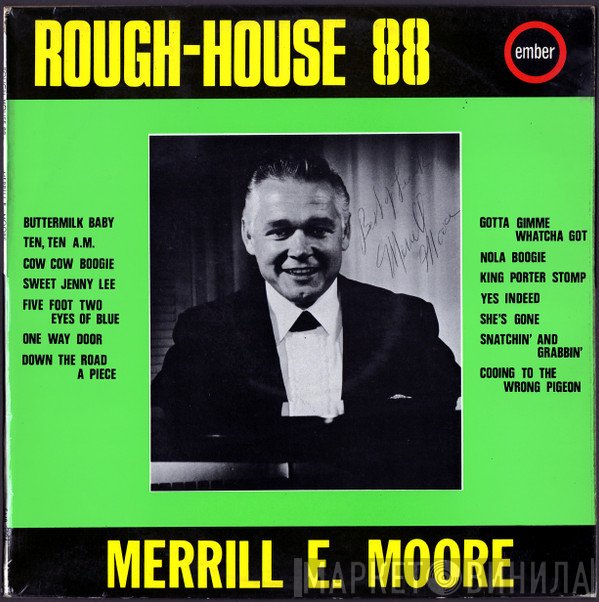 Merrill Moore - Rough-House 88