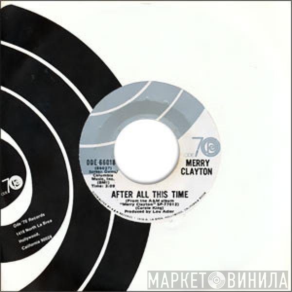 Merry Clayton  - After All This Time / Whatever