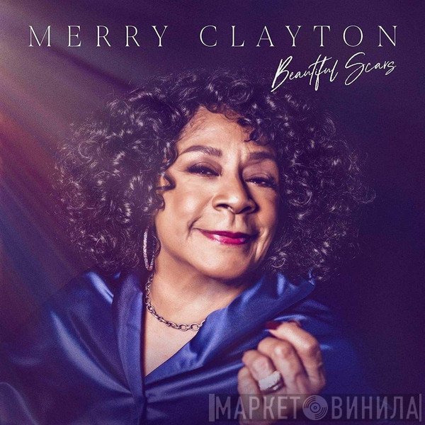 Merry Clayton  - Beautiful Scars