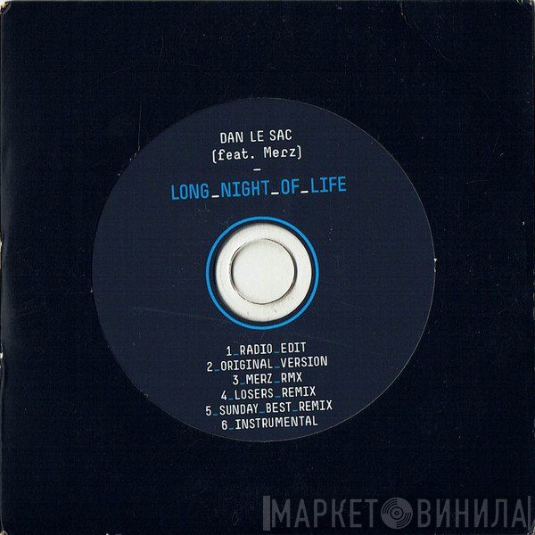 Merz, Dan Le Sac - Long Night Of Life