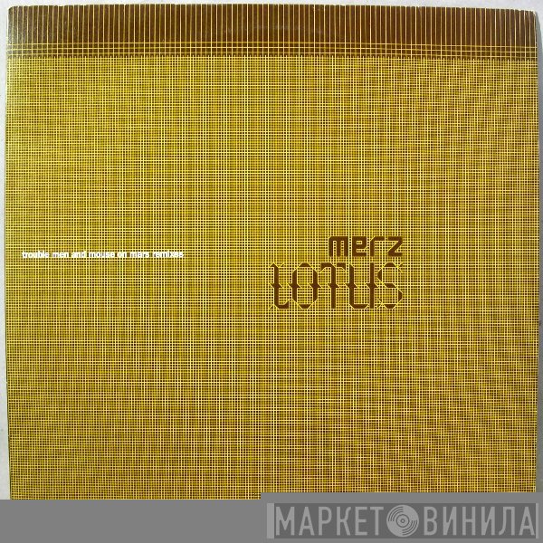 Merz - Lotus
