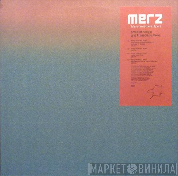 Merz - Many Weathers Apart