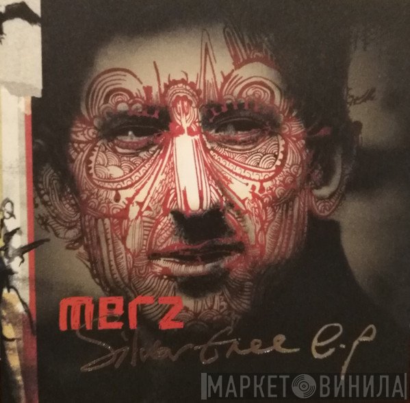 Merz  - Silver Tree Ep