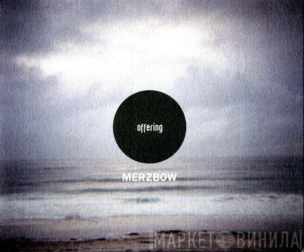 Merzbow  - Offering
