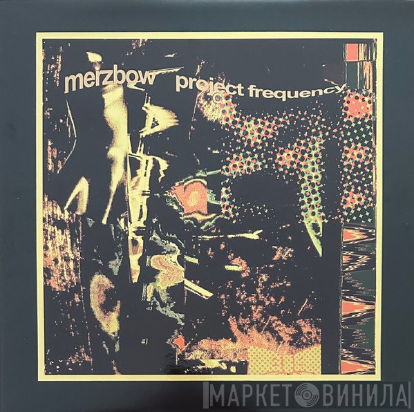 Merzbow  - Project Frequency