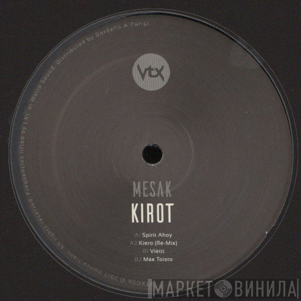 Mesak  - Kirot
