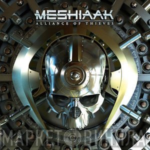 Meshiaak - Alliance Of Thieves