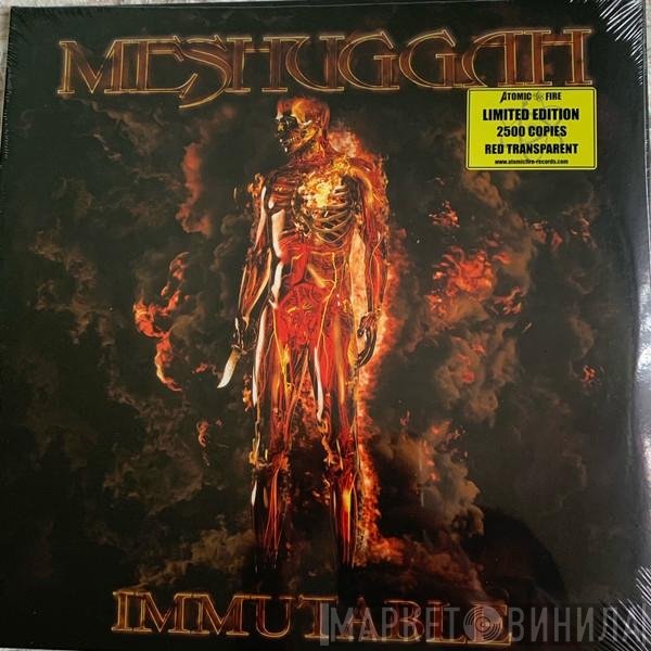 Meshuggah  - Immutable