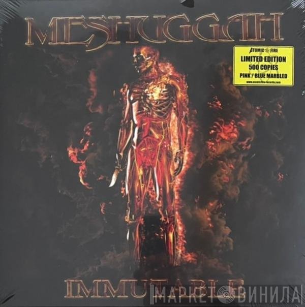Meshuggah  - Immutable