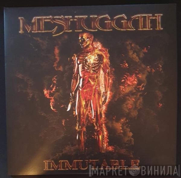 Meshuggah  - Immutable