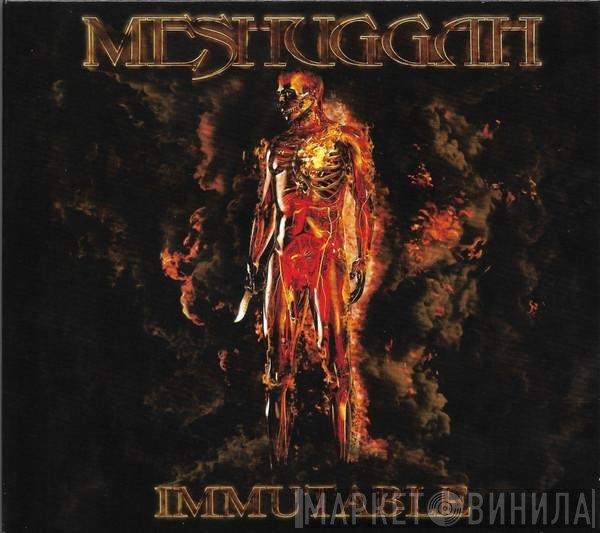 Meshuggah  - Immutable
