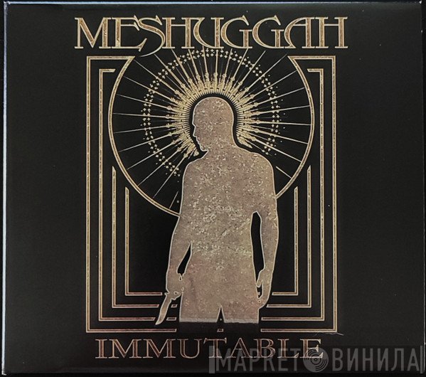 Meshuggah  - Immutable