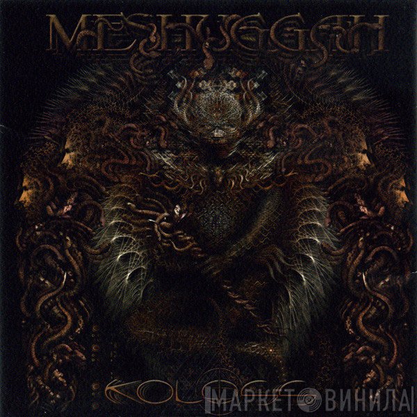 Meshuggah  - Koloss