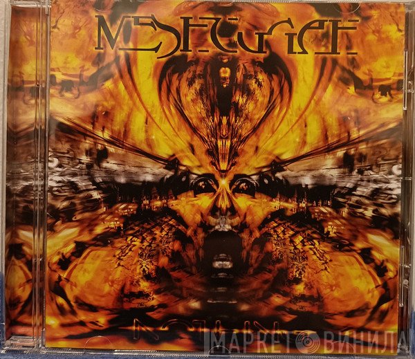 Meshuggah  - Nothing