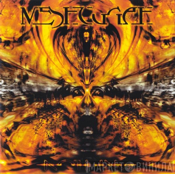 Meshuggah  - Nothing