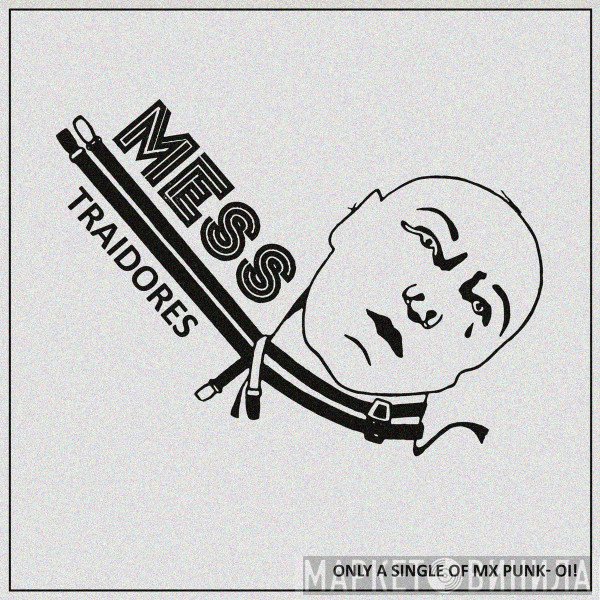Mess   - Traidores