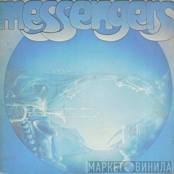 Messengers   - First Message