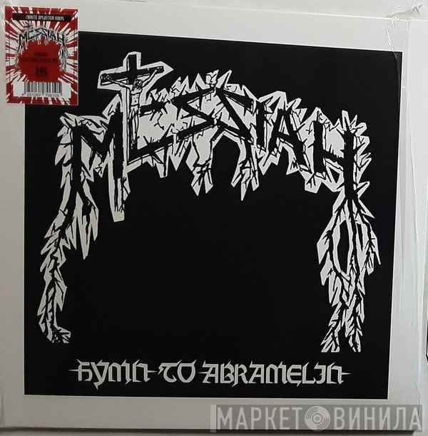 Messiah  - Hymn To Abramelin