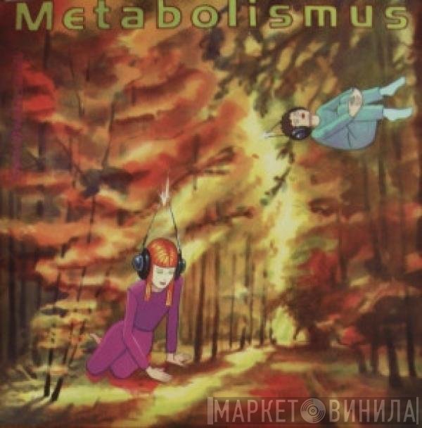Metabolismus - Sprießwärtsdrall