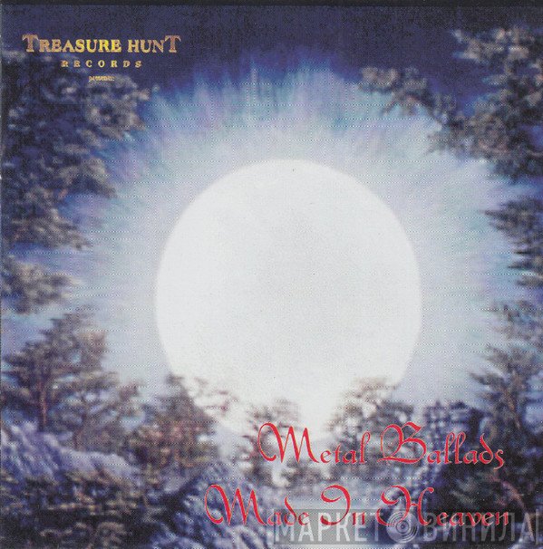  - Metal Ballads Made In Heaven
