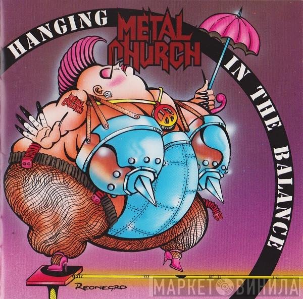 Metal Church  - Hanging In The Balance