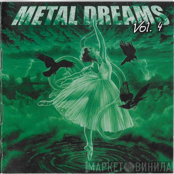  - Metal Dreams Vol. 4