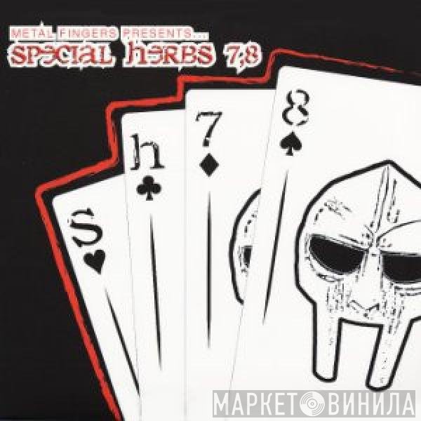 Metal Fingers - Special Herbs Vol. 7 & 8