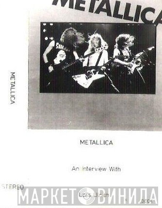Metallica  - An Interview With Lars Ulrich