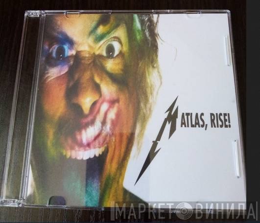 Metallica  - Atlas, Rise!