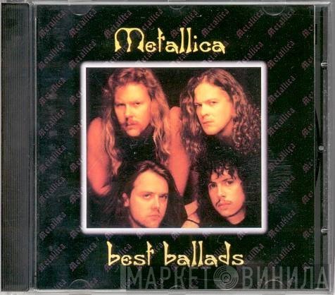 Metallica  - Best Ballads