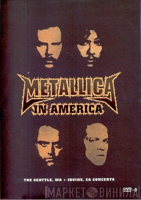Metallica  - In America