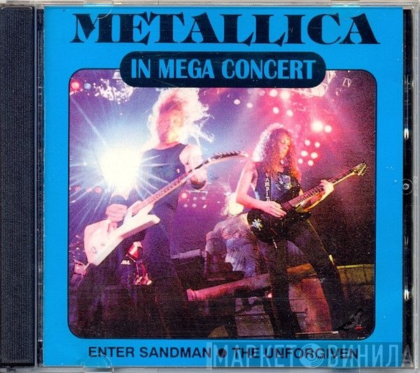Metallica  - In Mega Concert