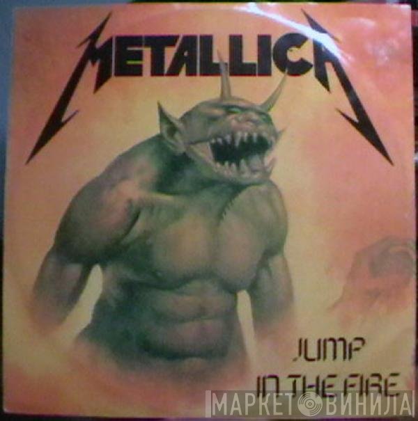 Metallica  - Jump In The Fire