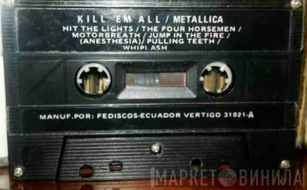Metallica  - Kill 'Em All