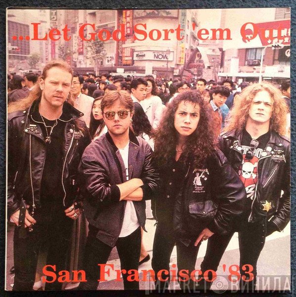 Metallica  - Let God Sort 'Em Out