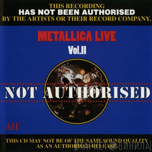 Metallica  - Live - Vol. II