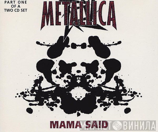 Metallica  - Mama Said