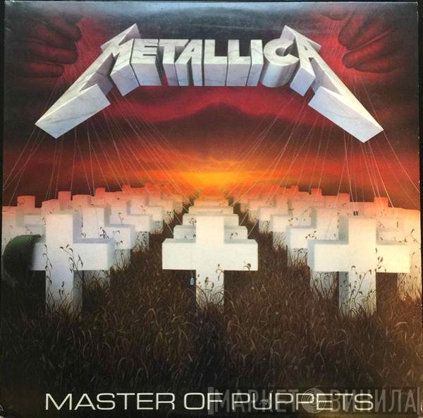 Metallica  - Master Of Puppets