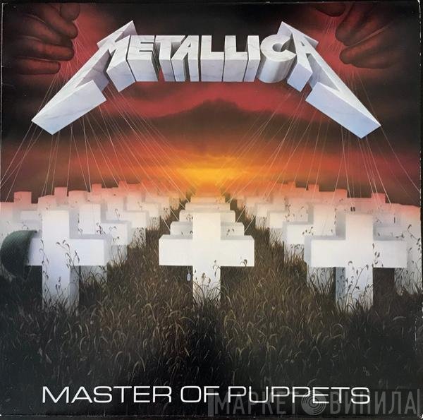 Metallica - Master Of Puppets